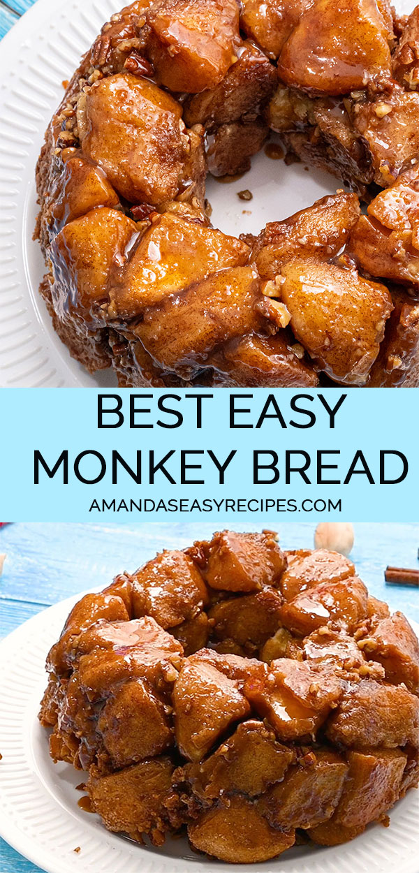 The Best Easy Monkey Bread - Amanda's Easy Recipes